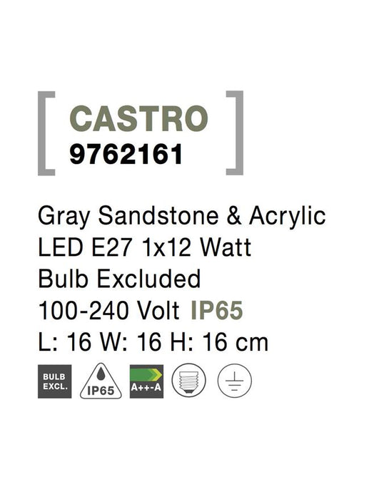 CASTRO Gray Sandstone & Acrylic LED E27 1x12 Watt Bulb Excluded 100-240 Volt IP65
L: 16 W: 16 H: 16 cm