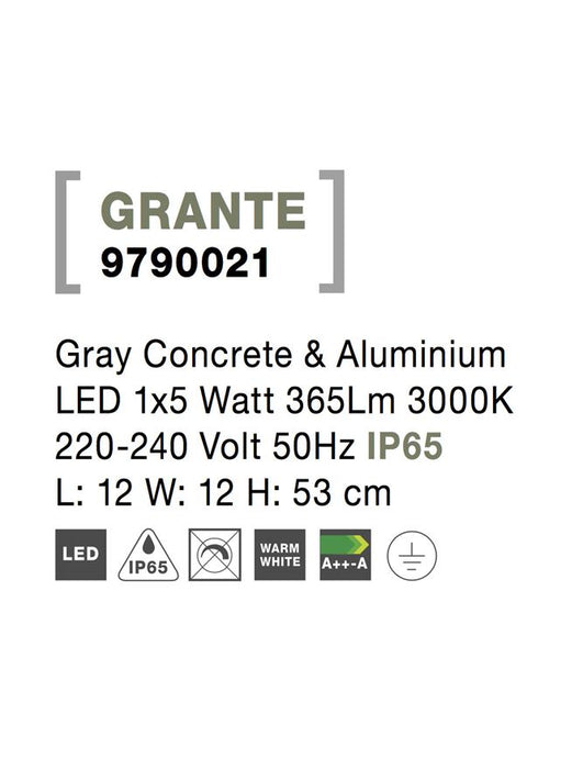 GRANTE Gray Concrete & AluminiumLED 1x5 Watt 365Lm 3000K 220-240 Volt 50Hz IP65
L: 12 W: 12 H: 53 cm
