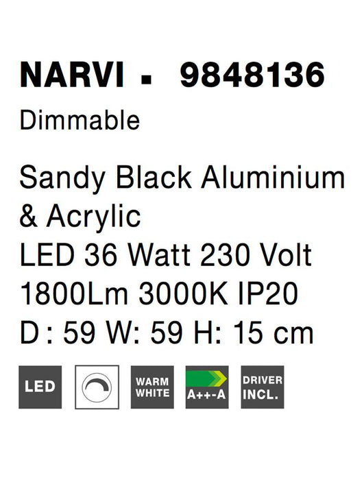 NARVI DimmableSandy Black Aluminium& Acrylic LED 36 Watt 230 Volt1800Lm 3000K IP20D : 59 W: 59 H: 15 cm