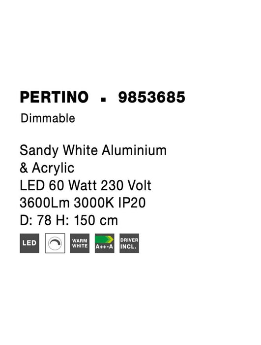 PERTINO Dimmable Sandy White Aluminium & Acrylic LED 60 Watt 230 Volt 3600Lm 3000K IP20 D: 78 H: 150 cm