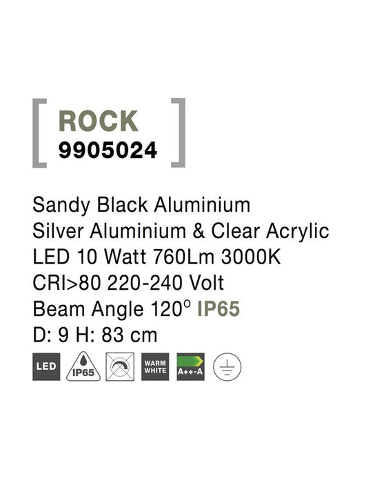 ROCK Sandy Black Aluminium Silver Aluminium & Clear Acrylic LED 10 Watt 760Lm 3000K CRI>80 220-240 Volt Beam Angle 120° IP65 D: 9 H: 83 cm